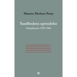 Sandhedens oprindelse – Arbejdsnoter 1959-1961