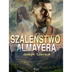 Szaleństwo Almayera