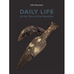 Daily Life at the Turn of the Neolitic: A comparative study of longhouses with sunken floors at Resengaard and nine other settlements in the Limfjord region, South Scandinavia