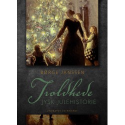 Troldhede: Jysk julehistorie