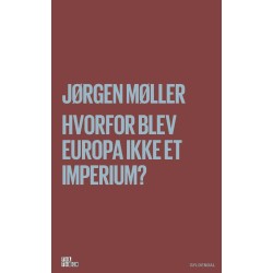 Hvorfor blev Europa ikke et imperium?
