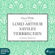 Lord Arthur Saviles Verbrechen