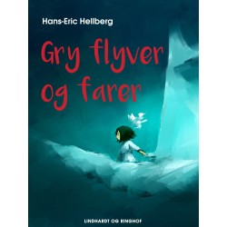 Gry flyver og farer