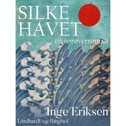 Silkehavet – En sørøverroman