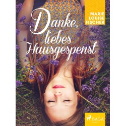 Danke, liebes Hausgespenst