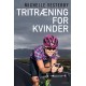 Tritræning for kvinder