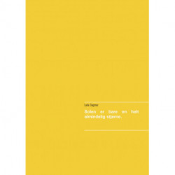 Solen er bare en helt almindelig stjerne.