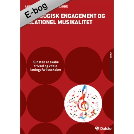 Pædagogisk engagement og relationel musikalitet