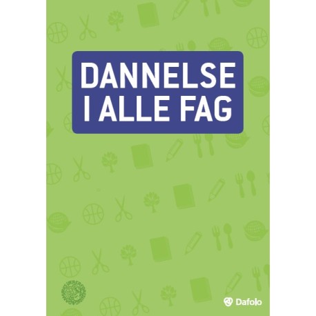 Dannelse i alle fag