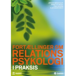 Fortællinger om relationspsykologi: I praksis