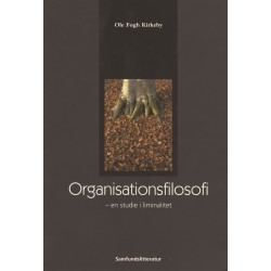 Organisationsfilosofi: en studie i liminalitet