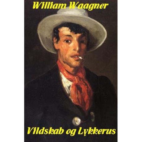 Vildskab og lykkerus