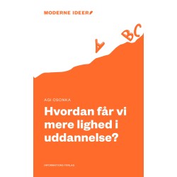 Hvordan får vi mere lighed i uddannelse?