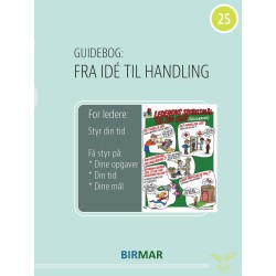 For ledere: Styr din tid: Få styr på: Dine opgaver, din tid og dine mål