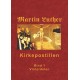Kirkepostillen - Vinterdelen: Martin Luthers Kirkepostil i 2 bind