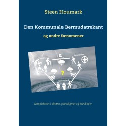 Den Kommunale Bermudatrekant: og andre fænomener
