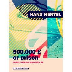 500.000  pund er prisen. Bogen i mediesymbiosens tid