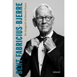 Bent Fabricius-Bjerre: En biografi