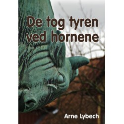 De tog tyren ved hornene