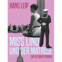 Miß Lind und der Matrose