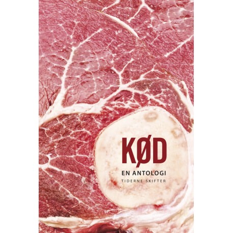 Kød: En antologi