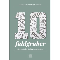 Ti faldgruber: Oversættelse for ikke-oversættere