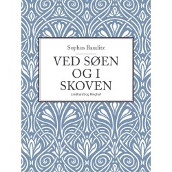 Ved søen og i skoven