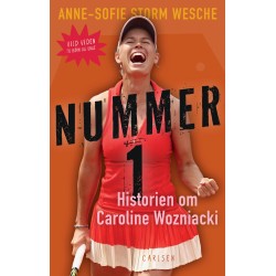 Nummer 1: Historien om Caroline Wozniacki