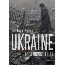 Ukraine: – i spændingsfeltet