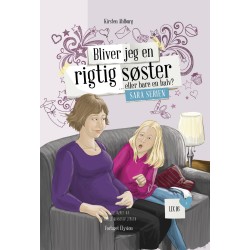 Bliver jeg en rigtig søster...