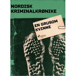 En grusom kvinne