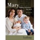 Mary - Kronprinsesse og mor