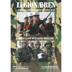 Legionæren - Dansker i Fremmedlegionen gennem 15 år