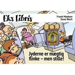 Jyderne er mægtig flinke – men stille!