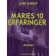 Maries 10 erfaringer