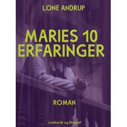 Maries 10 erfaringer