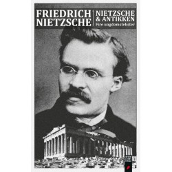 Friedrich Nietzsche & antikken: Fire ungdomstekster
