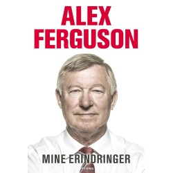 Alex Ferguson: Mine erindringer