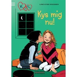 K for Klara 3: Kys mig nu!