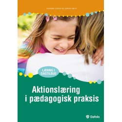 Aktionslæring i pædagogisk praksis