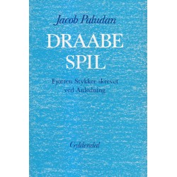 Draabe Spil - Fjorten Stykker skreved ved Anledning