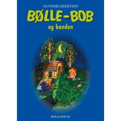 Bølle-Bob og banden: B1
