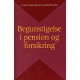 Begunstigelse i pension og forsikring: Lov om visse civilretslige forhold m.v. ved pensionsopsparing i pengeinstitutter. Forsikringsaftalelovens §§ 102-118