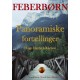 Feberbørn: Panoramiske fortællinger