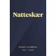 Natteskær