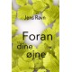 Foran dine øjne