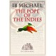 The Pope Of the Indies