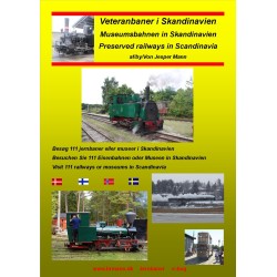 Veteranbaner i Skandinavien: Preserved railways in Scandinavia, Museumsbahnen in Skandinavien