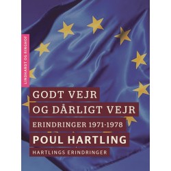 Godt vejr og dårligt vejr: Erindringer 1971-1978