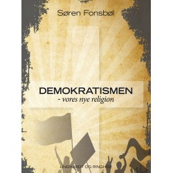 Demokratismen - vores nye religion